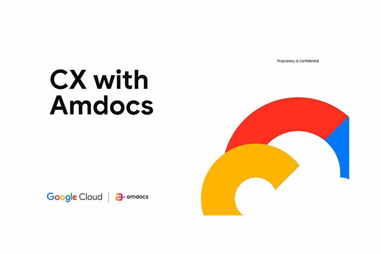 CX with amdocs - google cloud